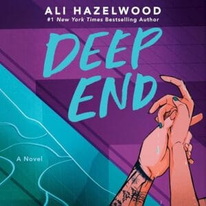 Free Audiobook : Deep End, By Ali Hazelwood