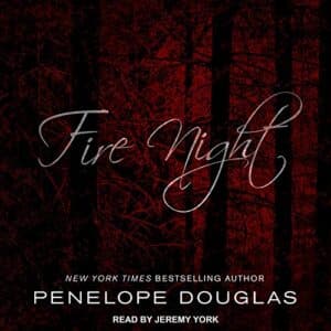 Free Audiobook : Fire Night (Devil’s Night 4.5), By Penelope Douglas