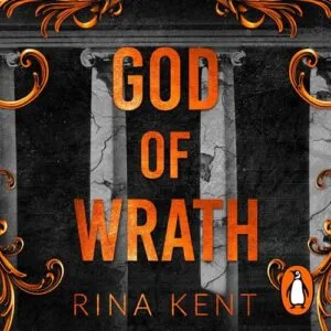 Free Audiobook : God of Wrath (Legacy of Gods 3), By Rina Kent