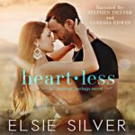 Free Audiobook : Heartless (Chestnut Springs, Book 2), By Elsie Silver