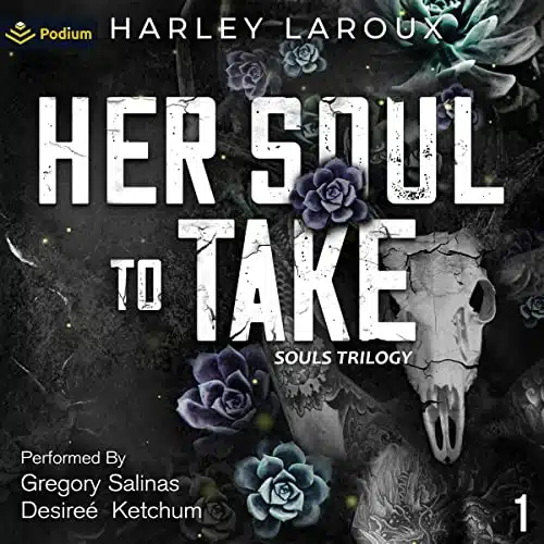 Free Audiobook : Her Soul to Take, By Harley LaRoux
