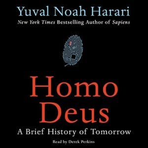 Free Audiobook : Homo Deus, by Yuval Noah Harari