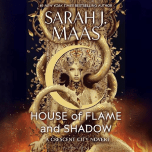 Free Audiobook : House of Flame and Shadow (Crescent City, Book 3), by Sarah J. Maas