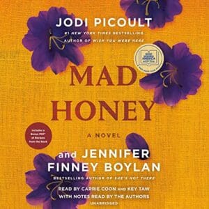 Free Audiobook : Mad Honey, by Jodi Picoult and Jennifer Finney Boylan