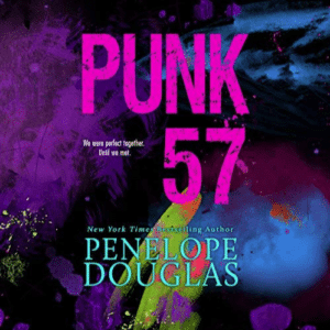 Free Audiobook : Punk 57, By Penelope Douglas