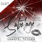 Free Audiobook : Sabotage, By Shantel Tessier