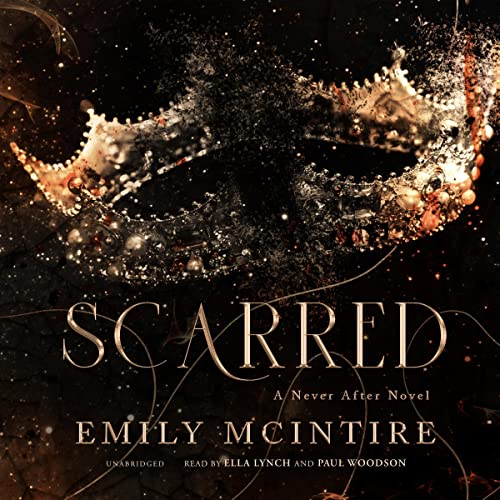 Free Audiobook : Scarred (The Never After Series, book 2), By Emily McIntire