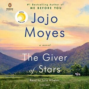 Free Audiobook : The Giver of Stars, by Jojo Moyes