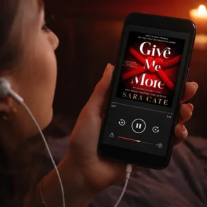 Free Audiobook : Give Me More (Salacious Players’ Club, Book 3), By Sara Cate