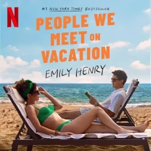 Free Audiobook : People We Meet on Vacation, By Emily Henry