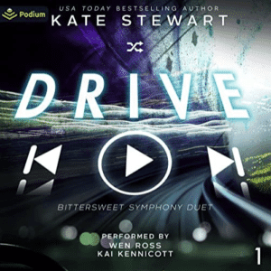 Free Audiobook : Drive (Bittersweet Symphony Duet, Book 1), By Kate Stewart