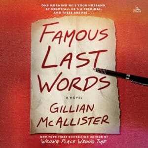 Free Audiobook : Famous Last Words, by Gillian McAllister