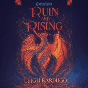 Free Audiobook : Ruin and Rising, by Leigh Bardugo