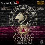 Free Audiobook : Ruthless Fae (Zodiac Academy, Book 2) (Dramatized Adaptation)