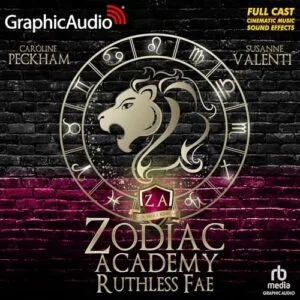 Free Audiobook : Ruthless Fae  (Zodiac Academy, Book 2) (Dramatized Adaptation)