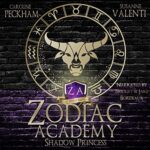 Free Audiobook : Shadow Princess (Zodiac Academy 4), by Caroline Peckham and Susanne Valenti