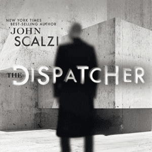 Free Audiobook : The Dispatcher, by John Scalzi