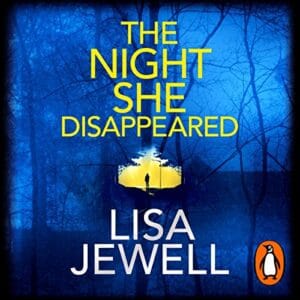 Free Audiobook : The Night She Disappeared, by Lisa Jewell