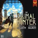 Free Audiobook : The Primal Hunter 11, By Zogarth
