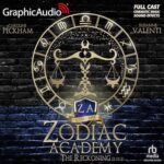 Free Audiobook : The Reckoning (Zodiac Academy, Book 3) (Dramatized Adaptation)