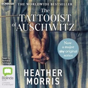 Free Audiobook : The Tattooist of Auschwitz, by Heather Morris