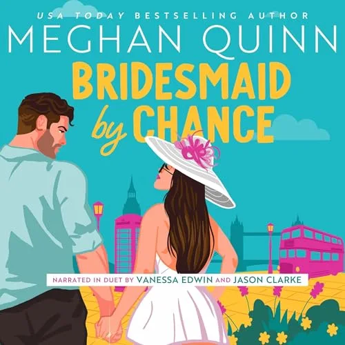 Free Audiobook : Bridesmaid by Chance, by Meghan Quinn