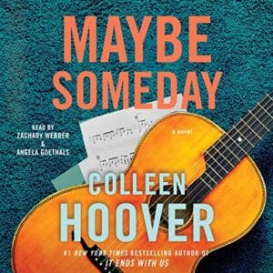 Free Audiobook : Maybe Someday, by Colleen Hoover