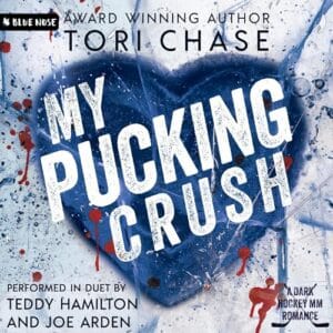 Free Audiobook : My Pucking Crush, by Tori Chase