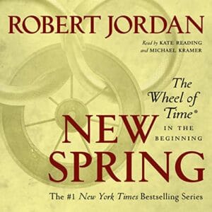 Free Audiobook : New Spring (The Wheel of Time Prequel), by Robert Jordan
