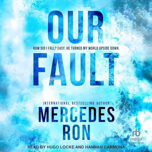Free Audiobook : Our Fault (Culpable, Book 3), by Mercedes Ron