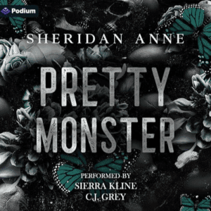 Free Audiobook : Pretty Monster, by Sheridan Anne