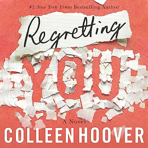 Free Audiobook : Regretting You, by Colleen Hoover