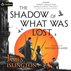Free Audiobook : The Shadow of What Was Lost (Licanius, Book 1), by James Islington