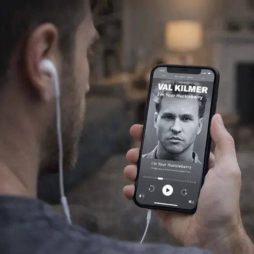 I'm Your Huckleberry, by Val Kilmer