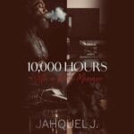 Free Audiobook : 10,000 Hours with a Rich Menace (Caselli Family, Book 1), by Jahquel J.