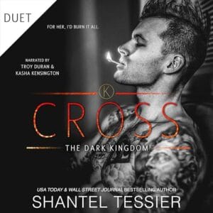 Free Audiobook : Cross (The Dark Kingdom, Book 4), by Shantel Tessier