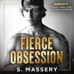 Free Audiobook : Fierce Obsession (Hockey Gods, book 5), by S. Massery