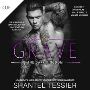 Free Audiobook : Grave (The Dark Kingdom, Book 3), by Shantel Tessier