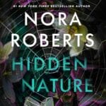 Free Audiobook : Hidden Nature, by Nora Roberts