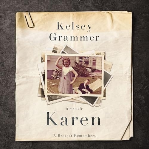 Free Audiobook : Karen, by Kelsey Grammer