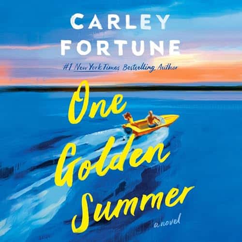 Free Audiobook : One Golden Summer, by Carley Fortune