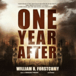Free Audiobook One Year After (A John Matherson Novel, Book 2), by William R. Forstchen