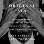 Free Audiobook : Original Sin, by Jake Tapper and Alex Thompson