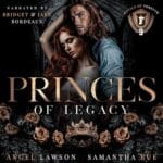 Free Audiobook : Princes of Legacy (Royals of Forsyth University 9), by Angel Lawson, Samantha Rue