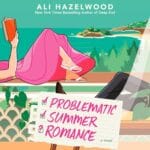 Free Audiobook : Problematic Summer Romance, by Ali Hazelwood
