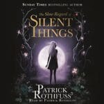 Free Audiobook : The Slow Regard of Silent Things, by Patrick Rothfuss