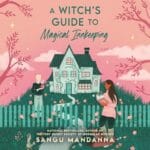 Free Audiobook : A Witch's Guide to Magical Innkeeping, by Sangu Mandanna