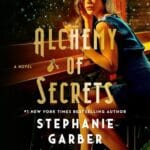 Free Audiobook : Alchemy of Secrets, by Stephanie Garber