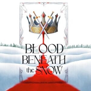 Free Audiobook : Blood Beneath the Snow (Blood & Souls Duology, Book 1), by Alexandra Kennington
