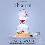 Free Audiobook : Charm (Crave, Book 5), by Tracy Wolff